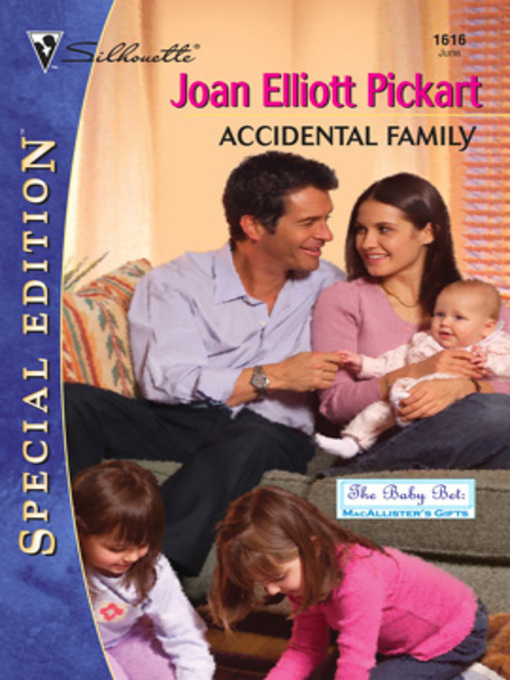 Title details for Accidental Family by Joan Elliott Pickart - Available
